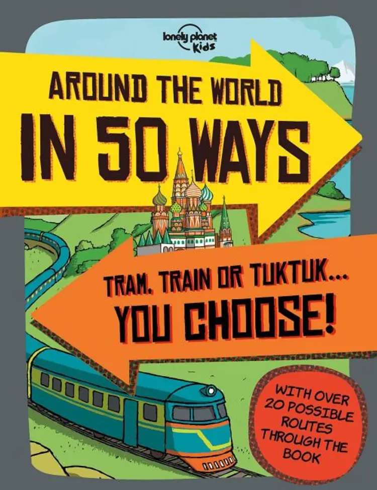 Around the World in 50 Ways af Lonely Planet