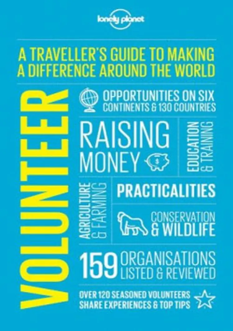 Volunteer: A traveller's guide to making a difference around the World af Lonely Planet