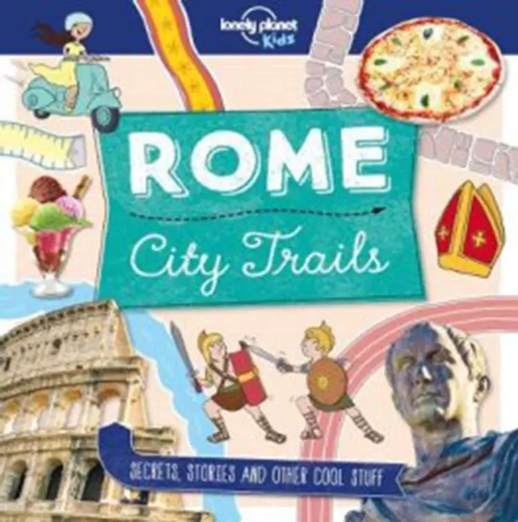 Lonely Planet Kids City Trails - Rome af Lonely Planet
