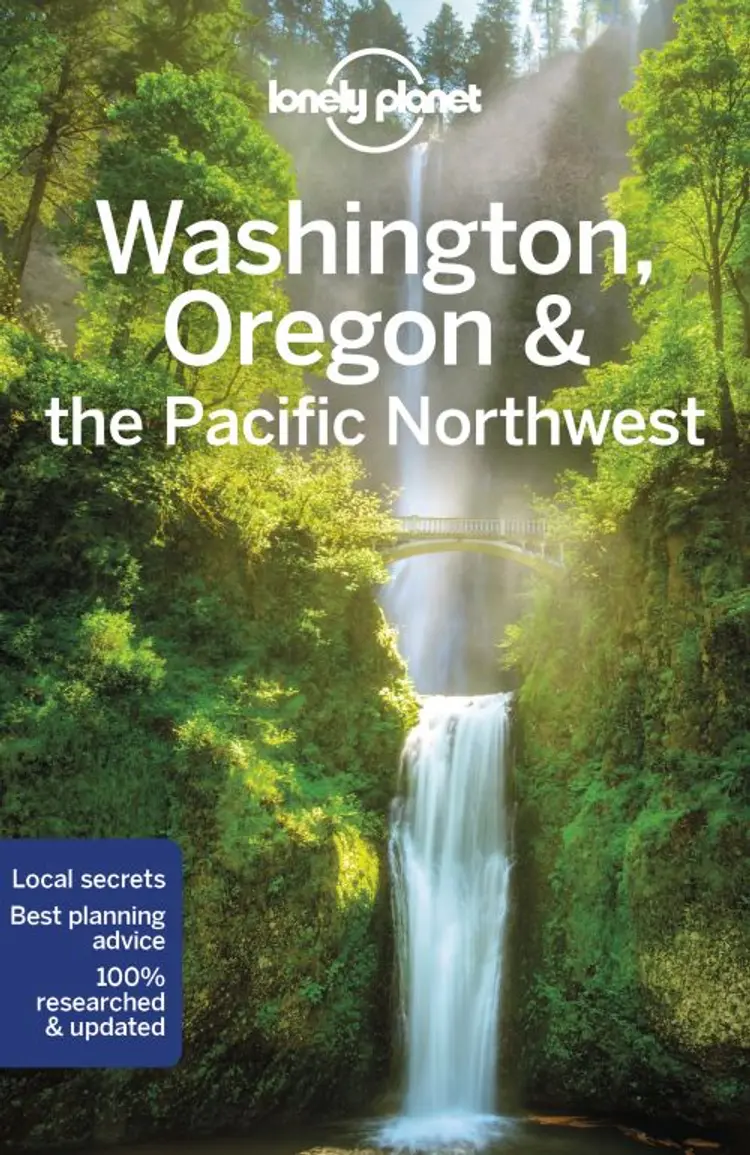 Washington, Oregon & the Pacific Northwest af Lonely Planet