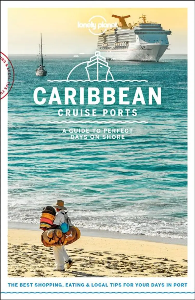 Cruise Ports Caribbean af Lonely Planet