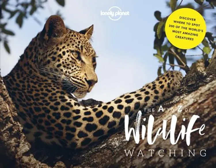 Lonely Planet's A-Z of Wildlife Watching: An alfabehtical spotter's guide af Lonely Planet