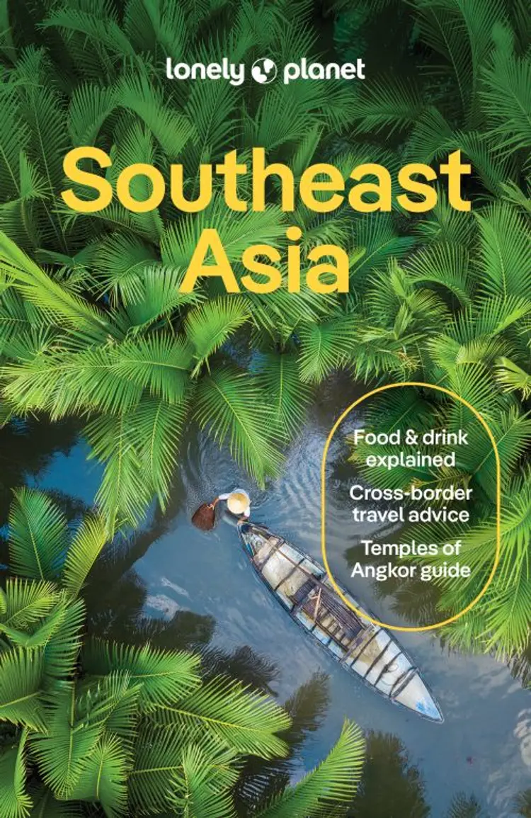 Southeast Asia af Lonely Planet
