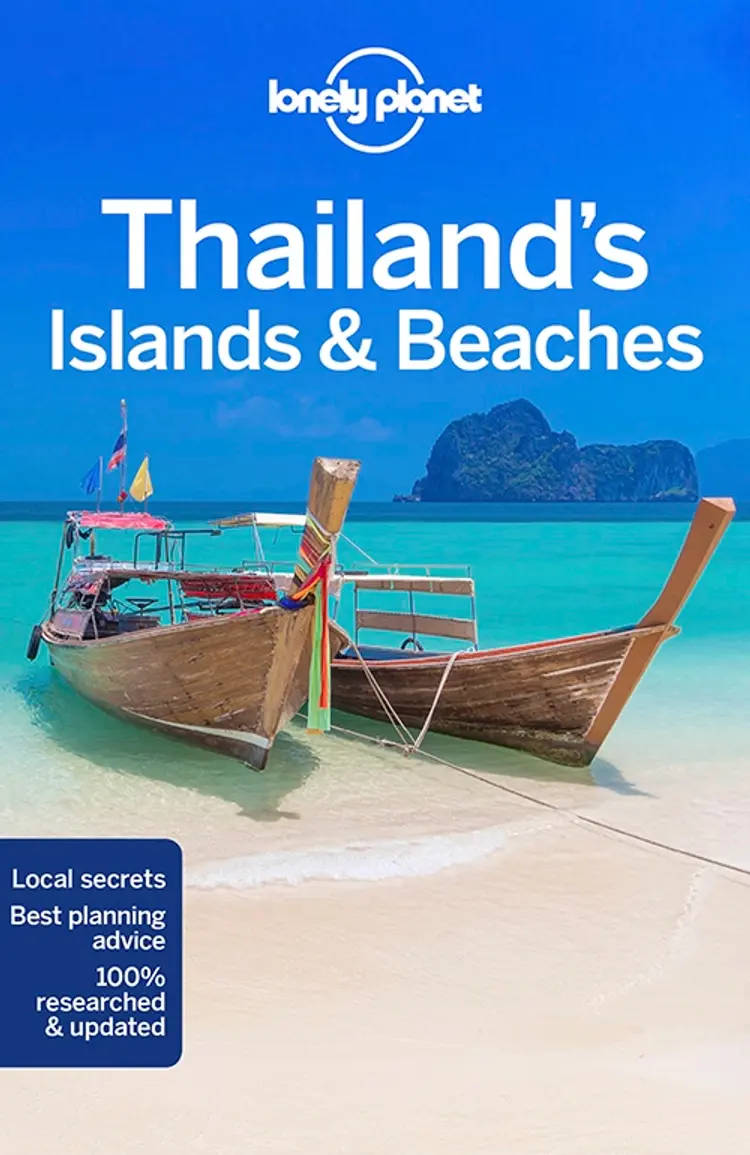 Thailand's Islands & Beaches af Lonely Planet