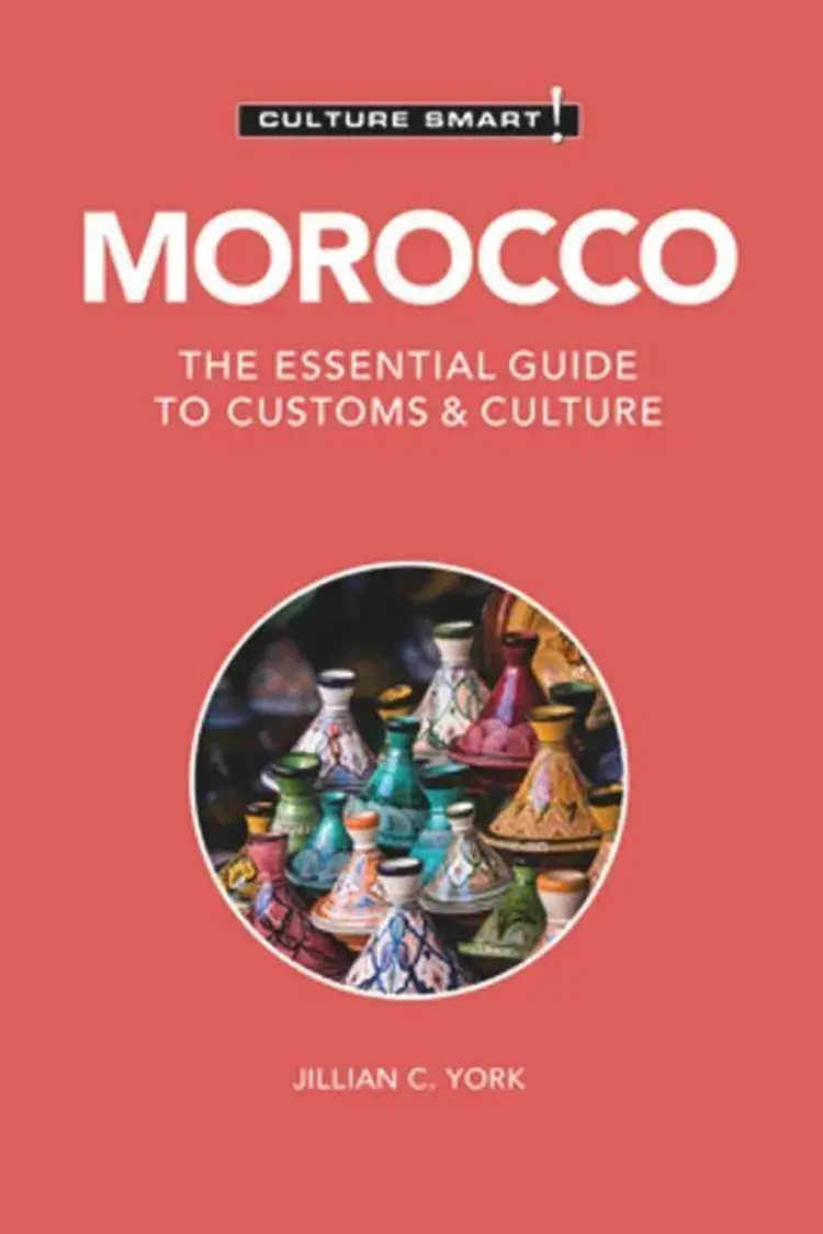 Culture Smart Morocco: The essential guide to customs & culture af Jillian C. York