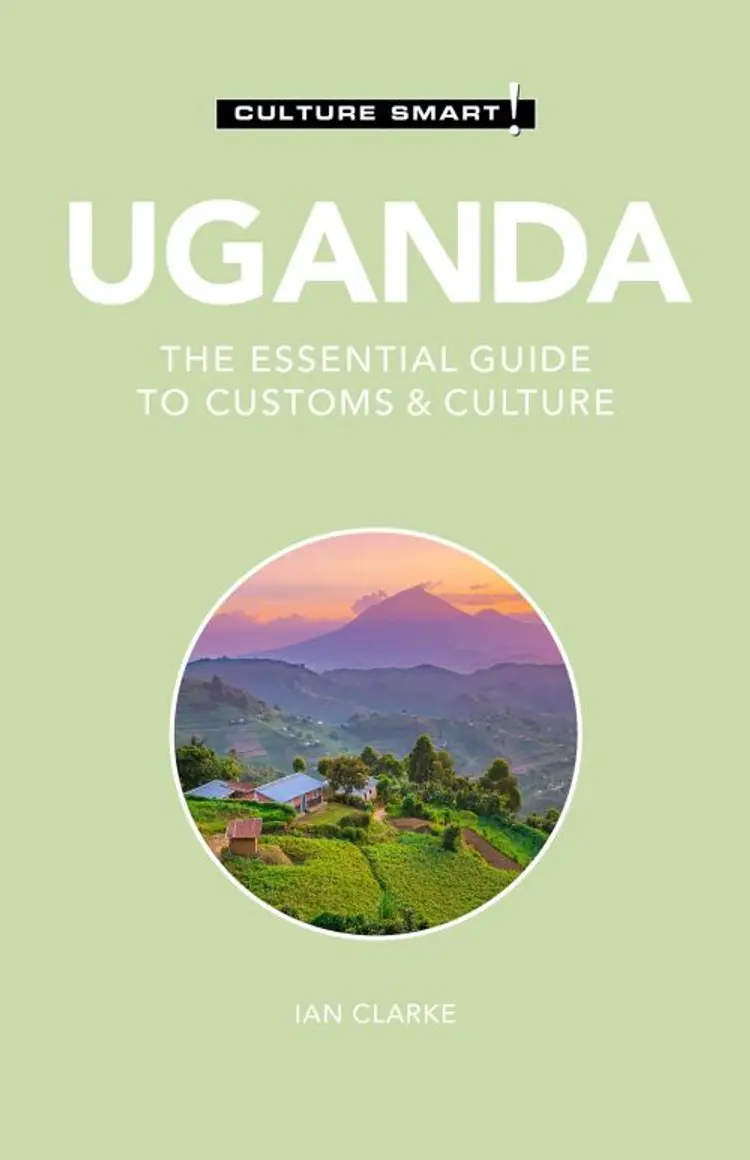 Culture Smart Uganda: The essential guide to customs & culture af Ian Clarke