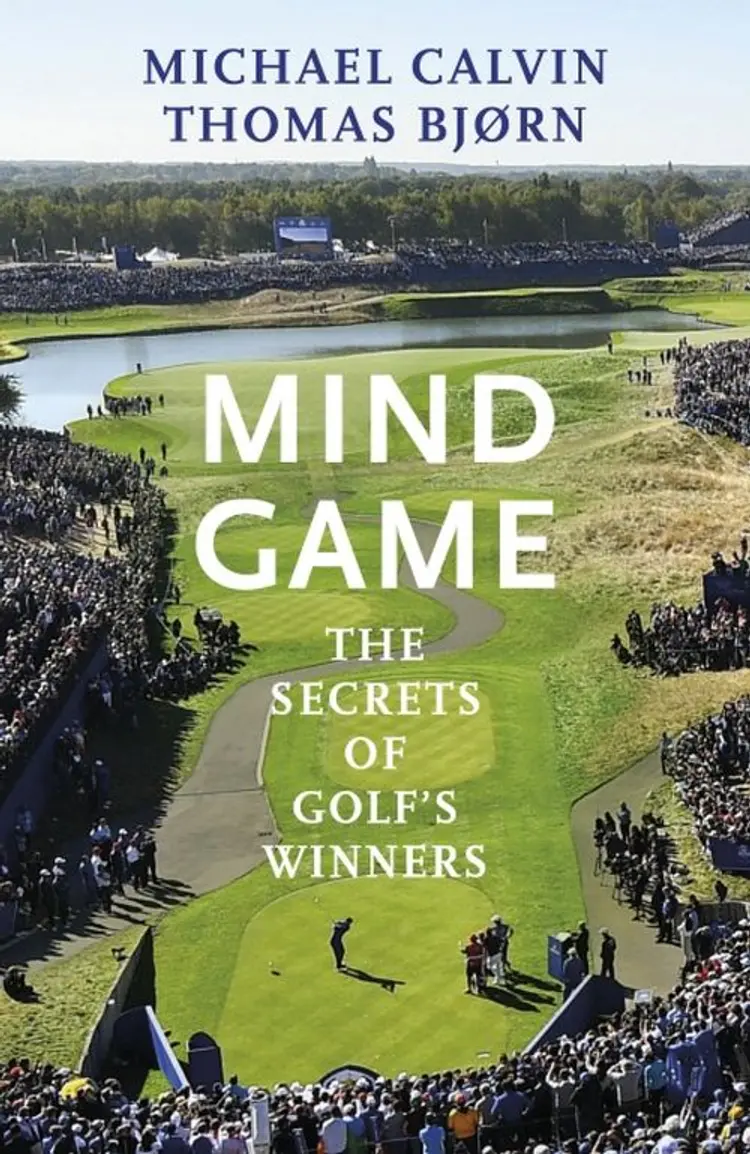 Mind Game: The Secrets of Golf's Winners af Thomas Bjørn