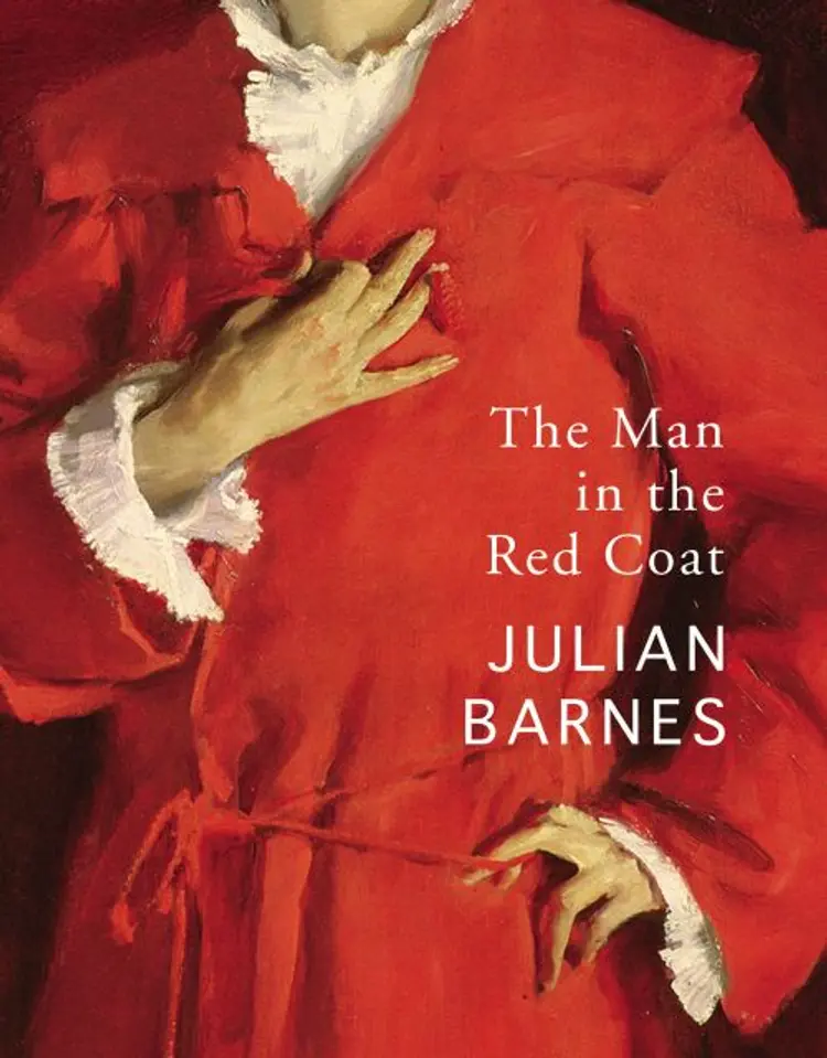 The Man in the Red Coat af Julian Barnes