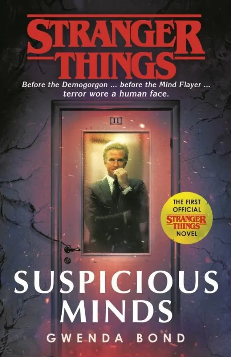 Stranger Things: Suspicious Minds af Gwenda Bond