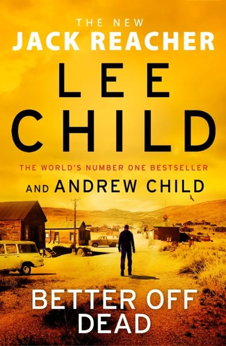 Better Off Dead af Lee Child