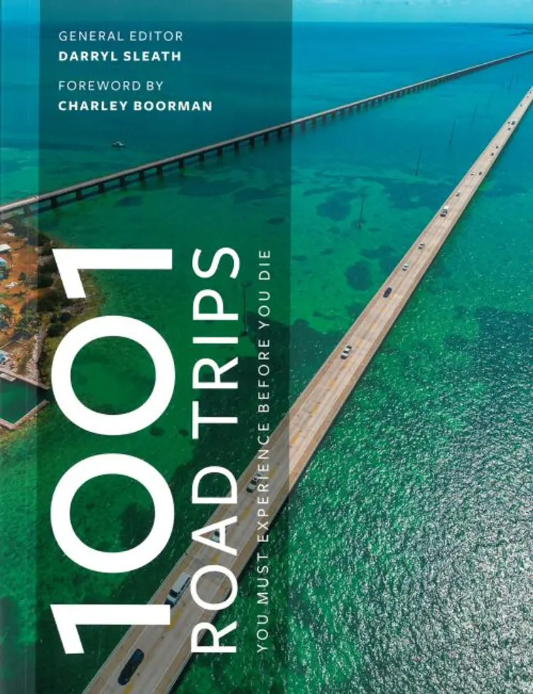 1001 Road Trips You Must Experience Before You Die af Darryl Sleath