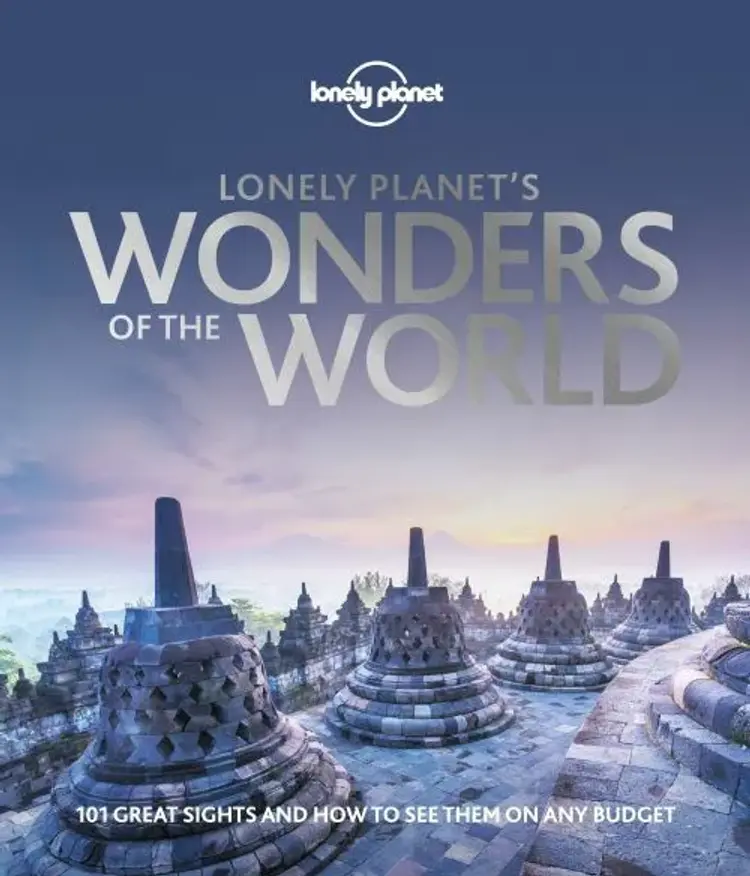 Lonely Planet's Wonders of the World: 101 great sights and how to see them on any budget af Lonely Planet
