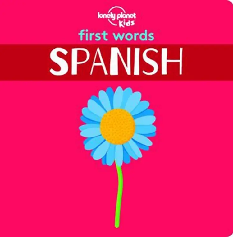 First Words: Spanish af Lonely Planet