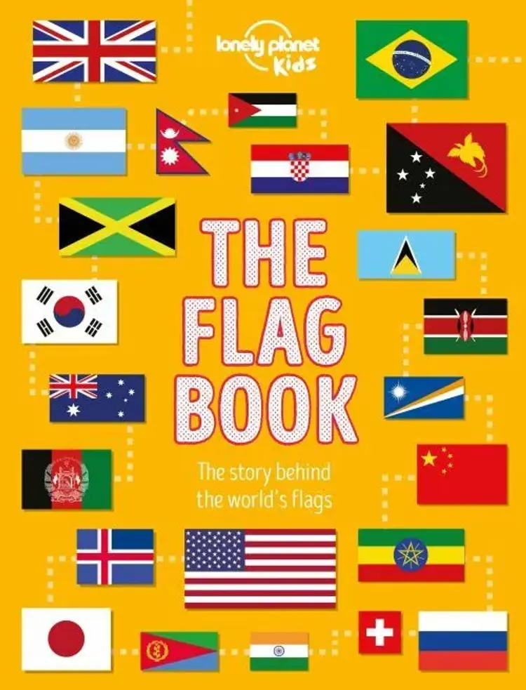 Lonely Planet Kids The Flag Book af Lonely Planet