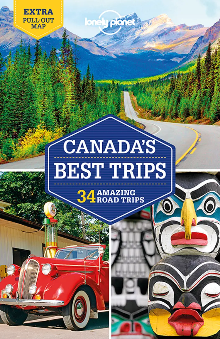 Canada's Best Trips: 34 Amazing Road Trips af Lonely Planet