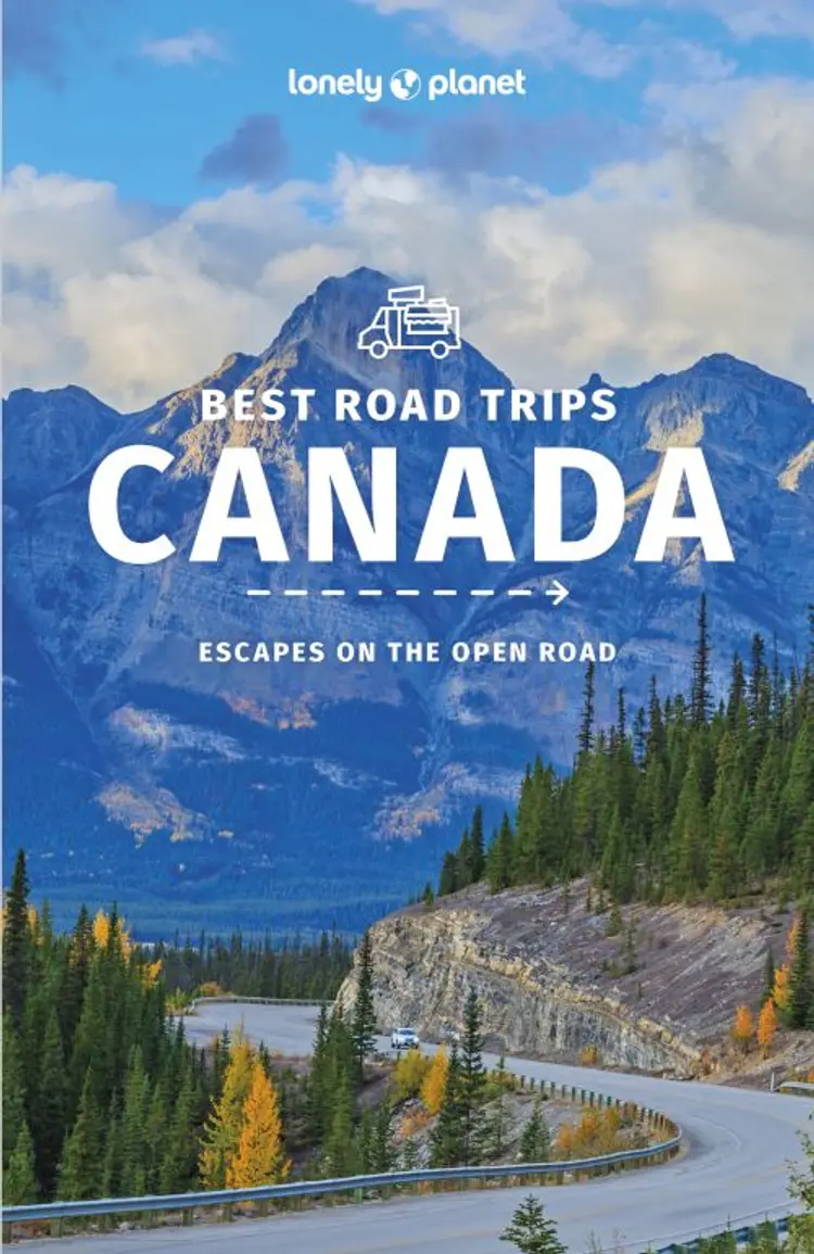Best Road Trips Canada, Lonely Planet (2nd ed. Oct. 2022) af Lonely Planet