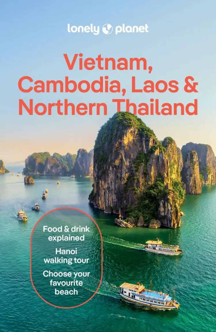 Vietnam, Cambodia, Laos & Northern Thailand af Lonely Planet