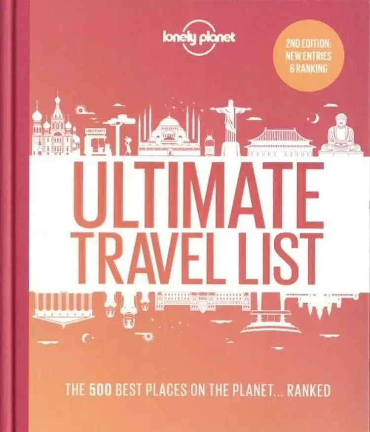 Lonely Planet's Ultimate Travel List: Our list of the 500 best places to see.. ranked af Lonely Planet