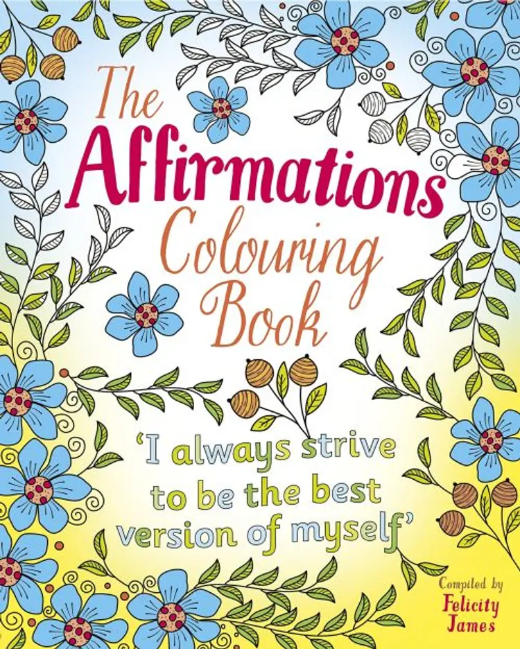 Affirmations Colouring Book - Felicity James af Felicity James