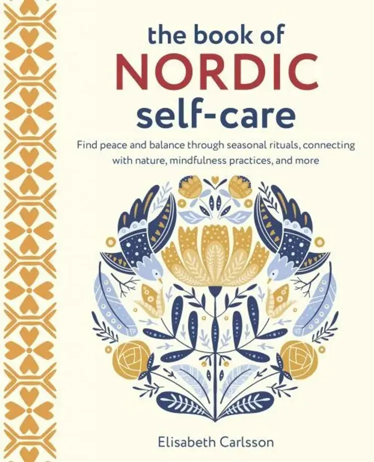 The Book of Nordic Self-Care af Elisabeth Carlsson