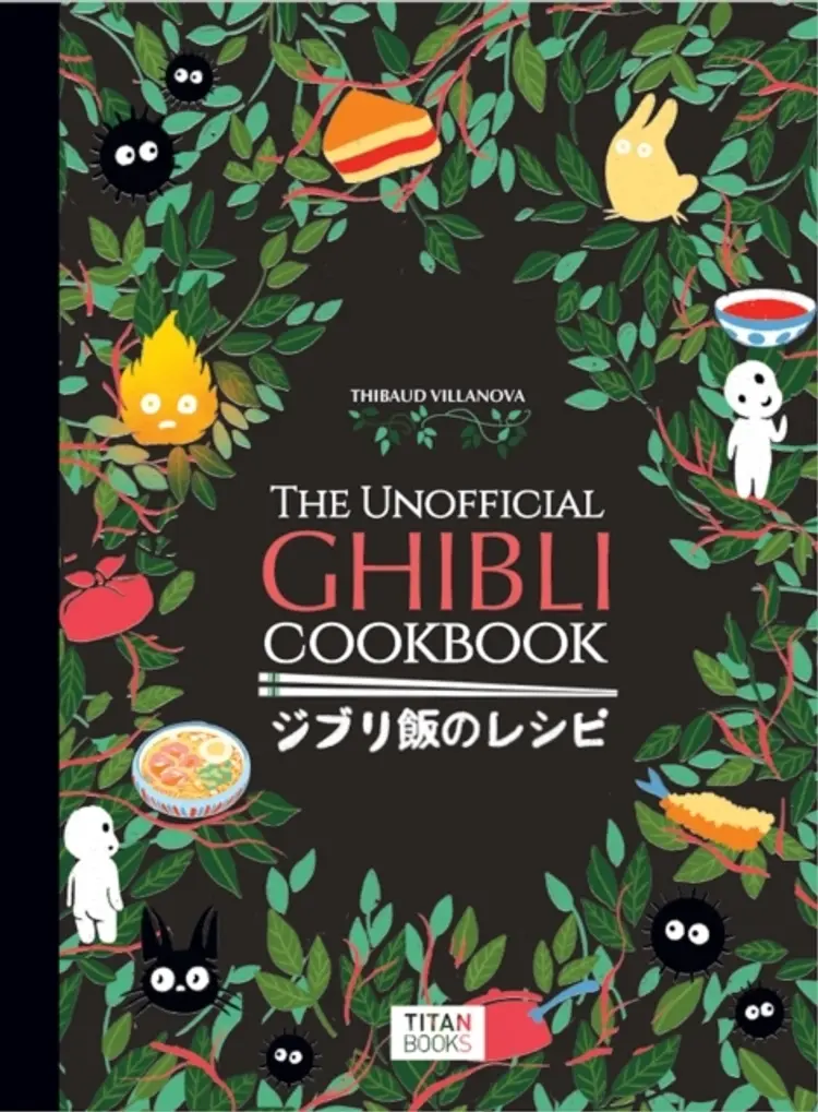 The Unofficial Ghibli Cookbook af Thibaud Villanova