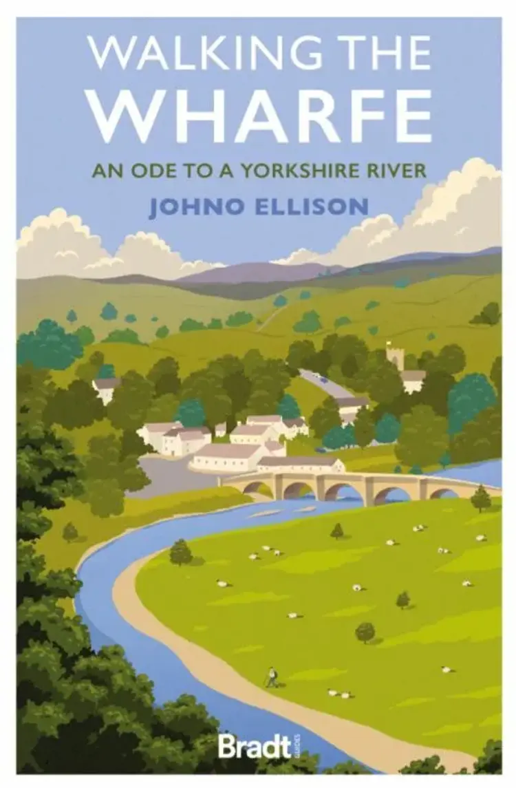 Walking the Wharfe - Bradt Publications af Bradt Publications