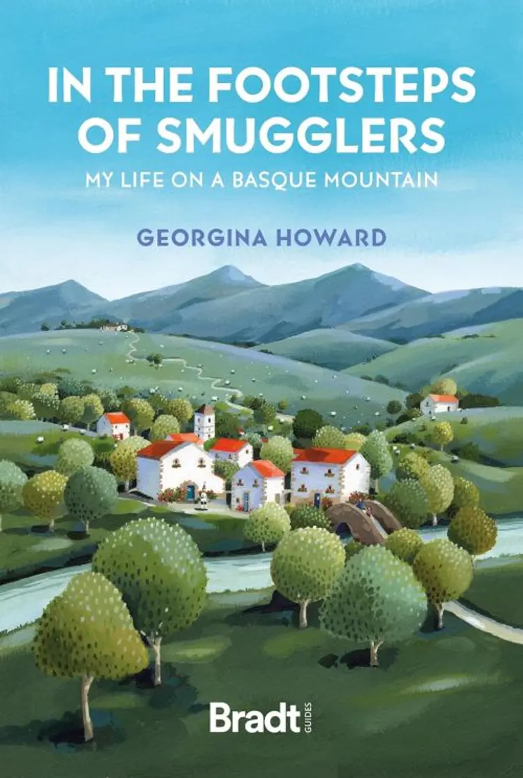 In The Footsteps of Smugglers: My Life on a Basque Mountain af Georgina Howard