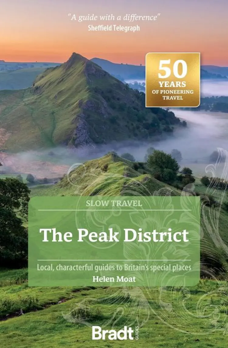 Slow Travel: The Peak District af Moat Helen