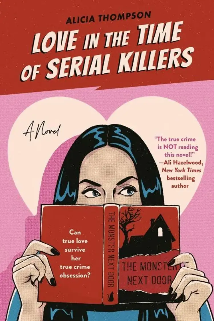 Love in the Time of Serial Killers af Alicia Thompson