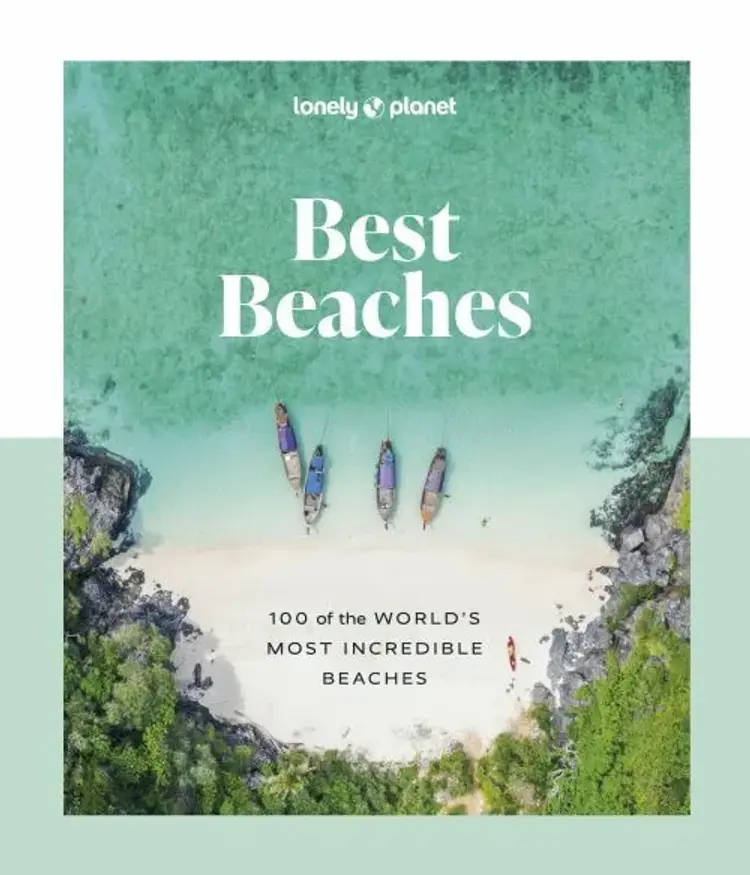 Best Beaches: 100 of the World's Most Incredible Beaches af Lonely Planet