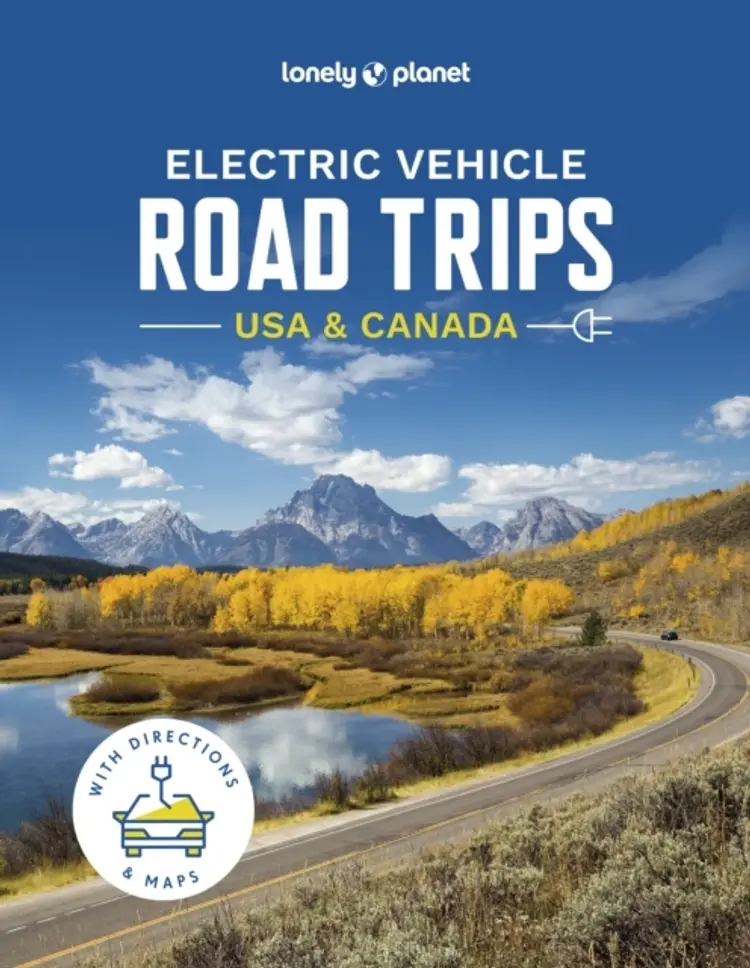 Electric Vehicle Road Trips USA & Canada - Lonely Planet af Lonely Planet