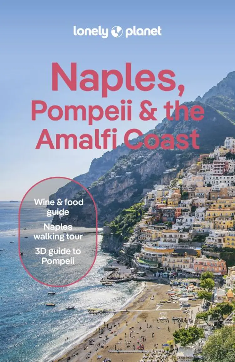Naples, Pompeii & the Amalfi Coast, Lonely Planet af Lonely Planet