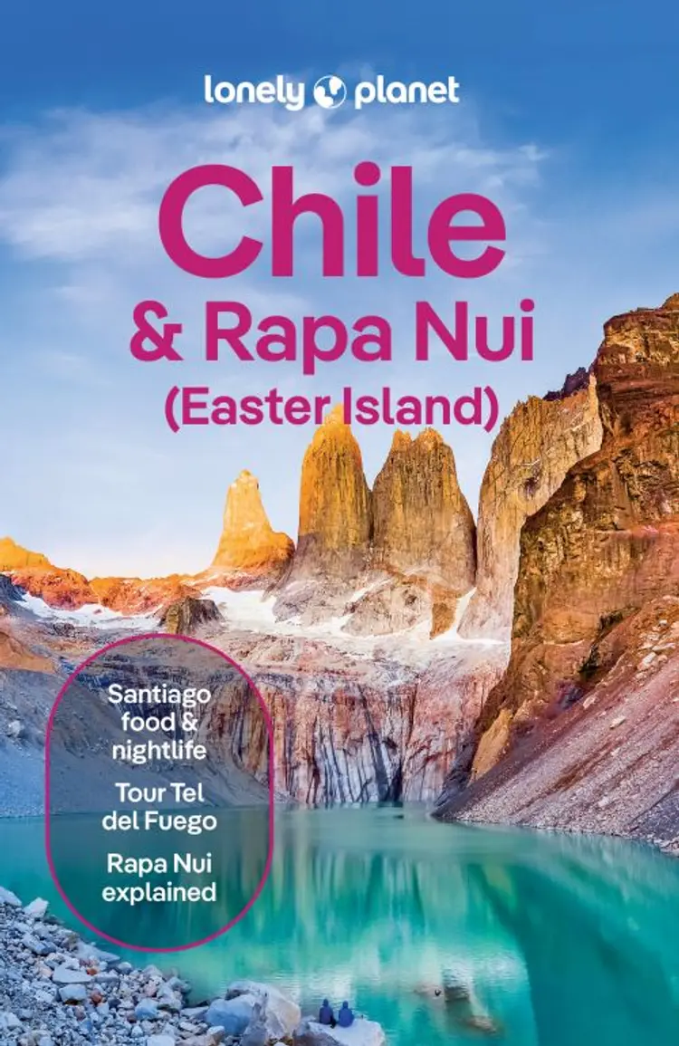 Chile & Rapa Nui (Easter Island) af Lonely Planet