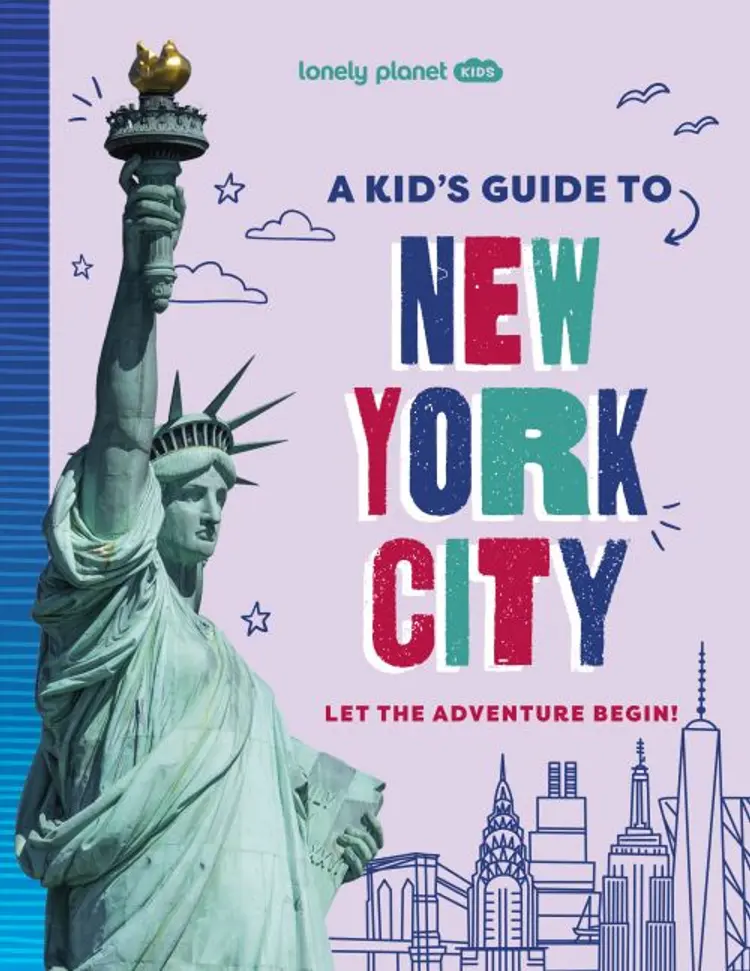 Kid's Guide to New York City, A, Lonely Planet af Lonely Planet