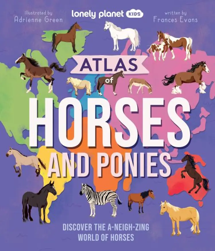 Atlas of Horses and Ponies af Lonely Planet