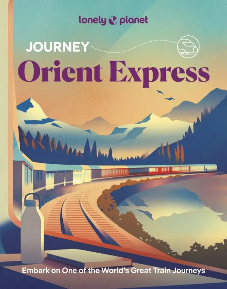 Journey: Orient Express af Lonely Planet