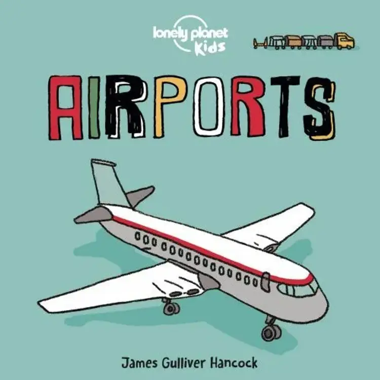 Airports - Board Book af James Gulliver Hancock