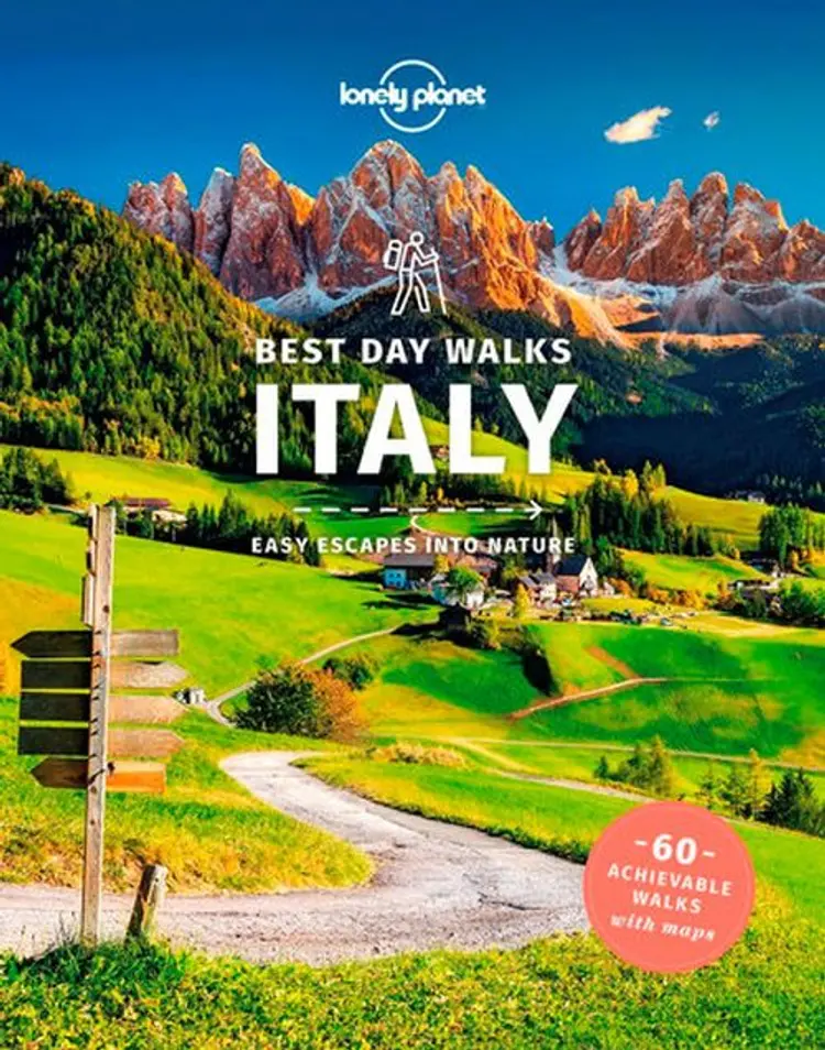 Best Day Walks Italy: Easy escapes into nature - Lonely Planet af Lonely Planet