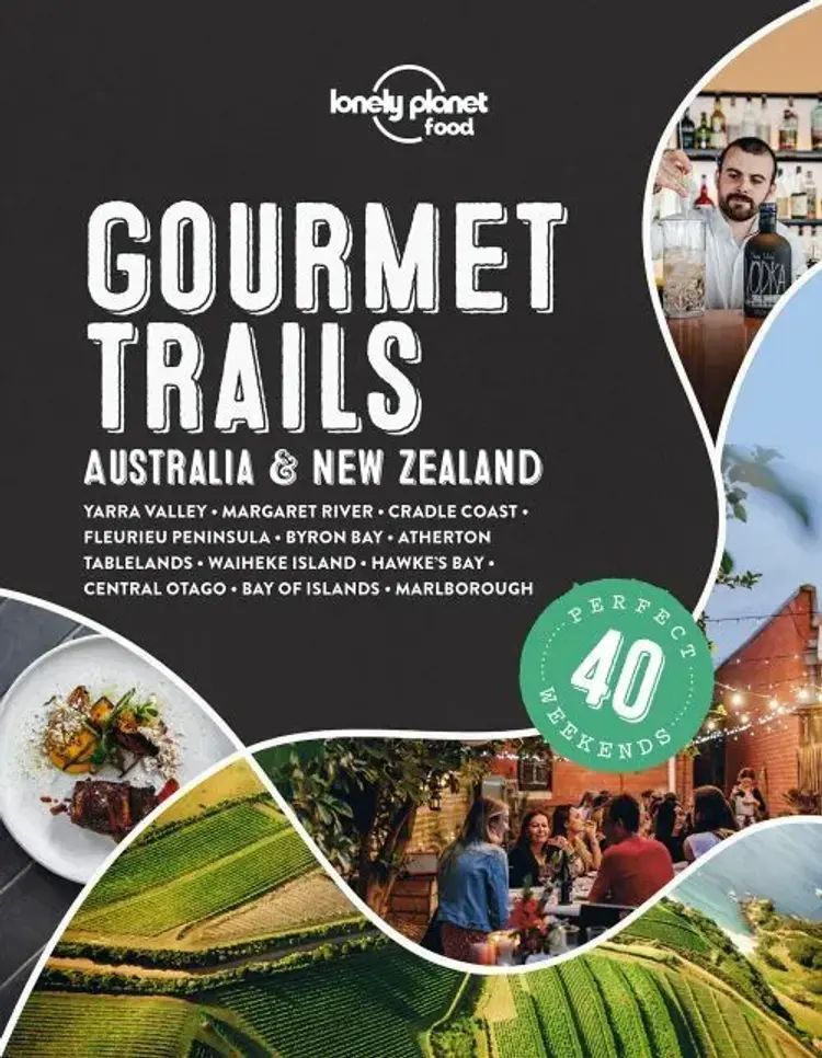 Gourmet Trails: Australia & New Zealand af Lonely Planet