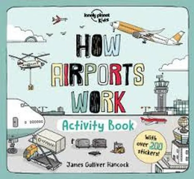 How Airports Work: Activity Book af James Gulliver Hancock