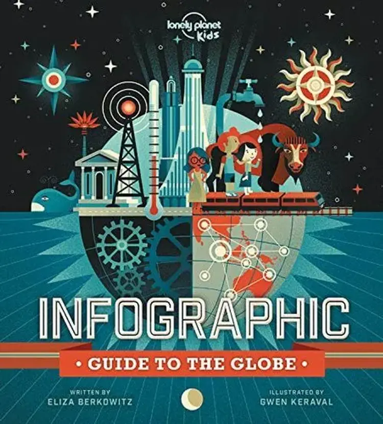 Infographic Guide to the Globe af Lonely Planet