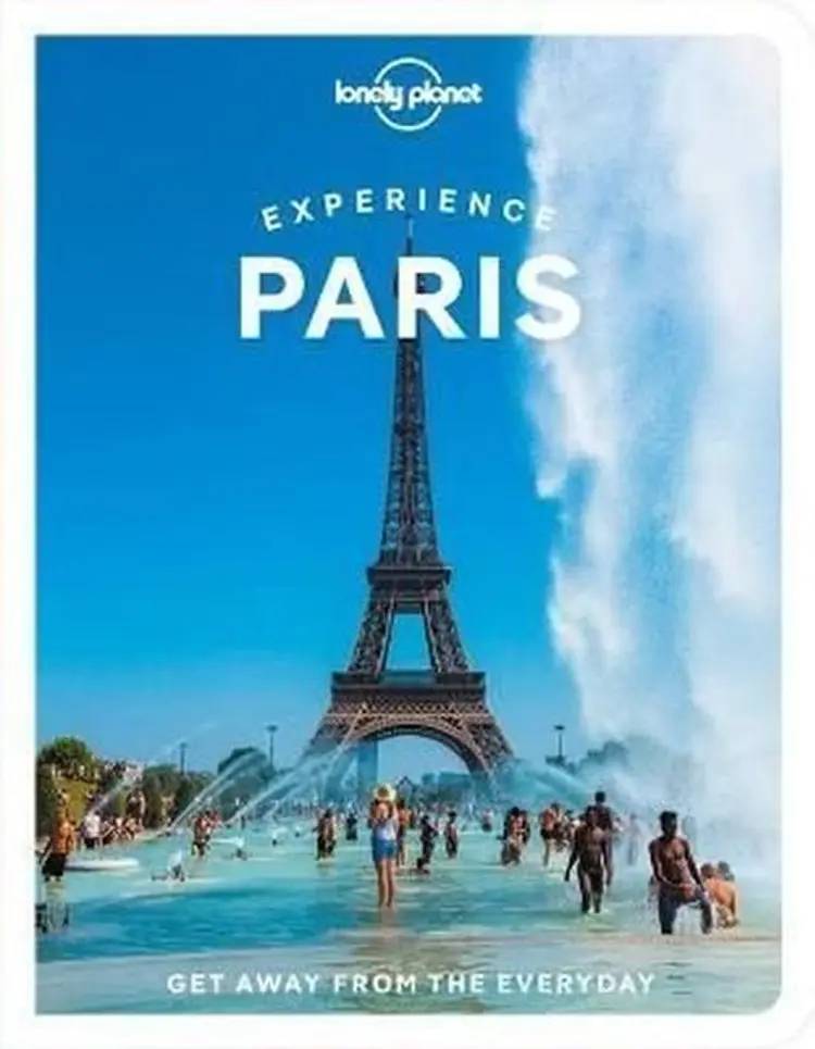Experience Paris af Lonely Planet