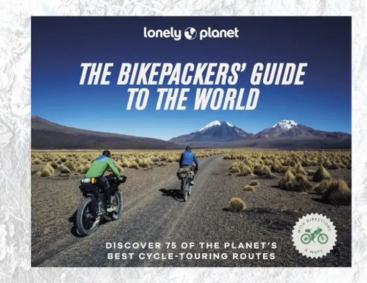The Bikepacker's Guide to the World af Lonely Planet