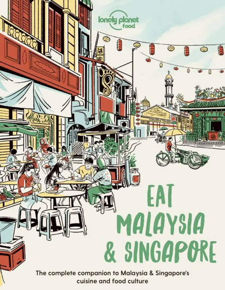 Eat Malaysia & Singapore af Lonely Planet