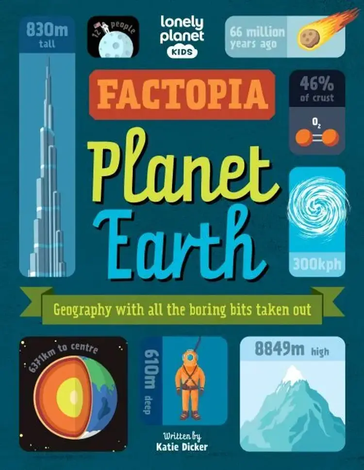 Factopia - Planet Earth: Geography with all the boring bits taken out af Lonely Planet
