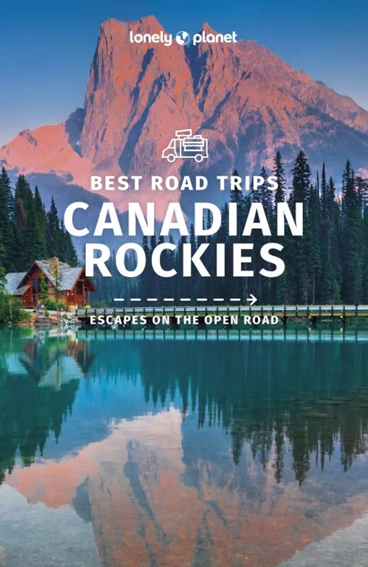 Best Road Trips Canadian Rockies af Lonely Planet