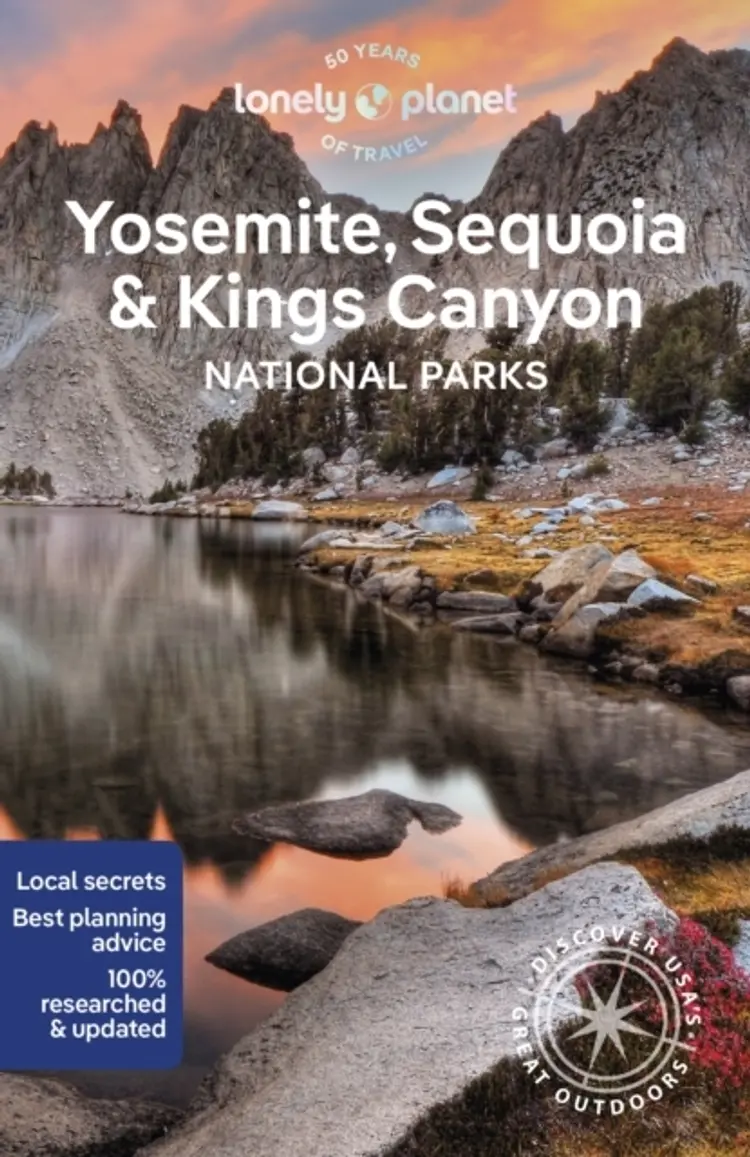 Yosemite, Sequoia & Kings Canyon National Parks - Lonely Planet af Lonely Planet
