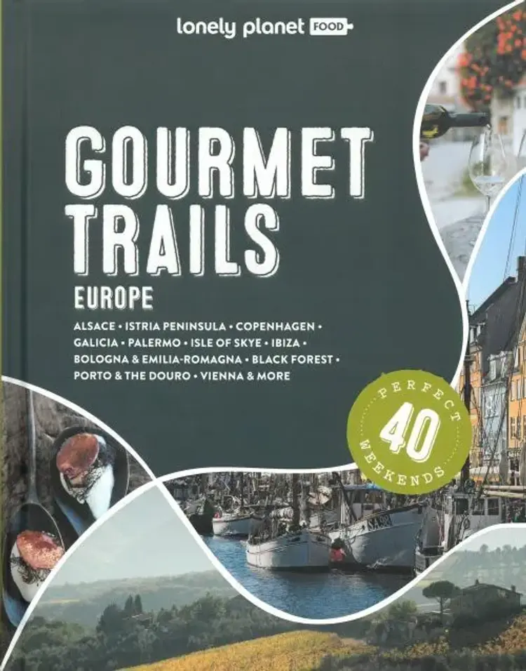 Gourmet Trails of Europe - Lonely Planet af Lonely Planet