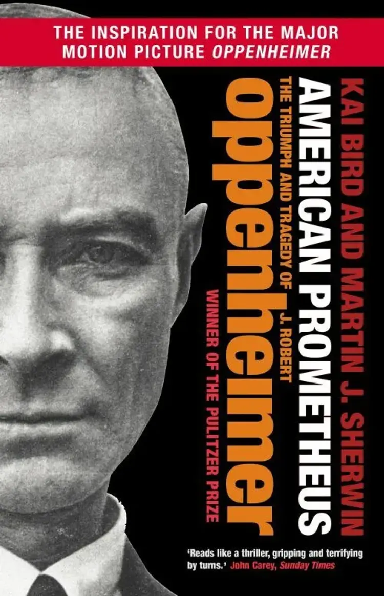American Prometheus: The Triumph and Tragedy of J. Robert Oppenheimer af Kai Bird