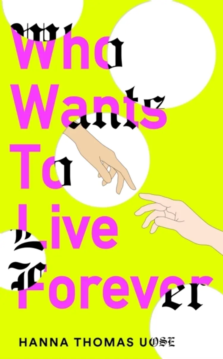 Who Wants To Live Forevera Bbc Radio 2 Book Club Pick af Hanna Thomas Uose